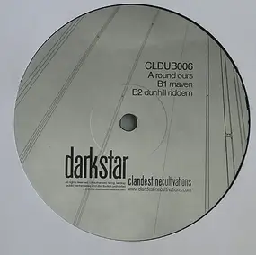 Darkstar - Round Ours