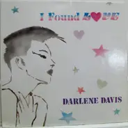 Darlene Davis - I Found Love