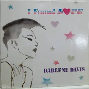 Darlene Davis - I Found Love