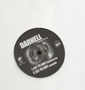Darnell - Get Yo Shit