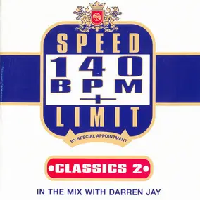 Danny Breaks - Speed Limit 140 Bpm Classics V