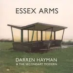 Darren & The Secondary Modern Hayman - Essex Arms