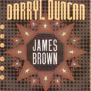 Darryl Duncan - James Brown (Pt.1) / James Brown (Pt.2)