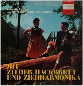 Das Altsteirer Trio - Mit Zither, Hackbrett und Ziehharmonia