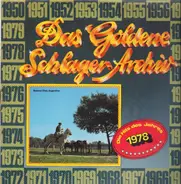 Vader Abraham / Andrea Jürgens / Bernie Paul / etc - Das Goldene Schlager-Archiv - Die Hits Des Jahres 1978