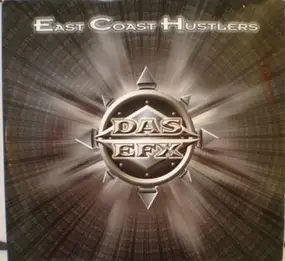 Das EFX - East Coast Hustlers