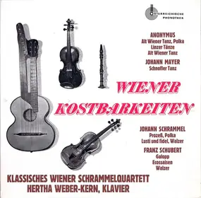 Das Klassische Wiener Schrammelquartett - Wiener Kostbarkeiten