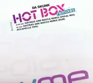 Da Skunk - Hot Box (Remixes)