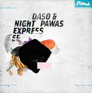 Daso & Pawas - Night Express Ep