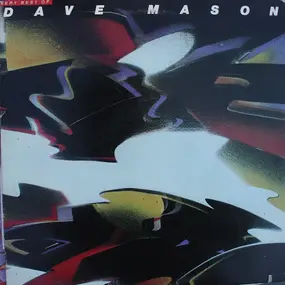 Dave Mason - Very Best Of Dave Mason