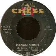 Dave 'Baby' Cortez - Organ Shout / Precious You