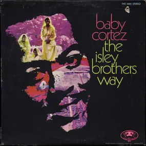 Dave -Baby- Cortez - The Isley Brothers Way