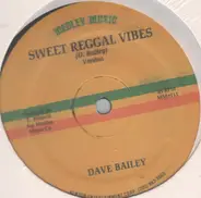 Dave Bailey - Sweet Regal Vibes / Love Is Solid