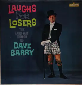Dave Barry - Laughs For Losers