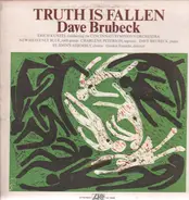 Dave Brubeck - Truth Is Fallen