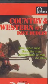 Dave Dudley - Country & Western With Dave Dudley