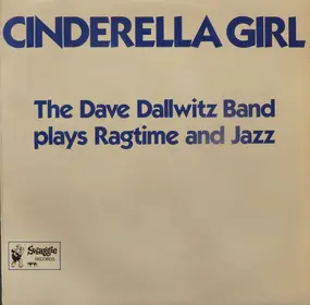 Dave Dallwitz Jazz Band - Cinderella Girl
