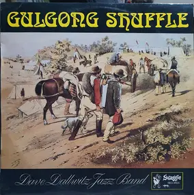 Dave Dallwitz Jazz Band - Gulgong Shuffle