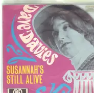 Dave Davies - Susannah's Still Alive