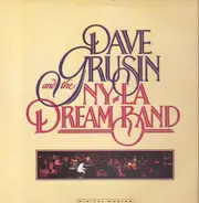 Dave Grusin, The NY-LA Dream Band - Dave Grusin And The N.Y. / L.A. Dream Band