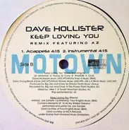 Dave Hollister feat. AZ - Keep Loving You (Remix)