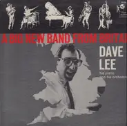 Dave Lee - A Big New Band From Britain