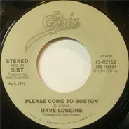 Dave Loggins - Please Come To Boston / Someday