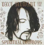 Dave Stewart & Spiritual Cowboys - Dave Stewart & Spiritual Cowboys