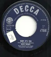 Dave Berry - Baby It's You