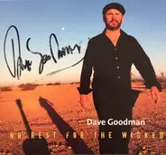 Dave Goodman - No Rest For The Wicked