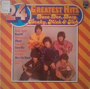 Dave Dee, Dozy, Beaky, Mick & Tich - 24 Greatest Hits