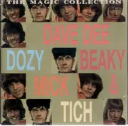 Dozy, Beaky, Mick & Tich Dave Dee - The Magic Collection