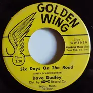 Dave Dudley / Johnny Bond - Six Days On The Road