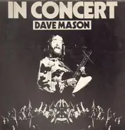 Dave Mason - In Concert