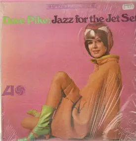 Dave Pike - Jazz for the Jet Set