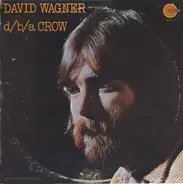Dave Wagner - d/b/a Crow
