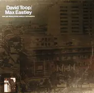 David Toop / Max Eastley - New and Rediscovered Musical Instruments
