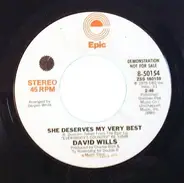 David Wills - She Deserves My Very Best