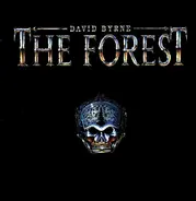 David Byrne - The Forest