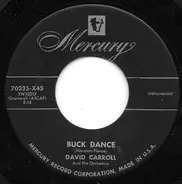 David Carroll & His Orchestra - Buck Dance / Stomp And Whistle