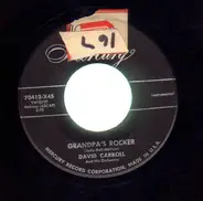 David Carroll & His Orchestra - Grandpa's Rocker