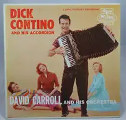 David Carroll & His Orchestra - Dick Contino And His Accordion