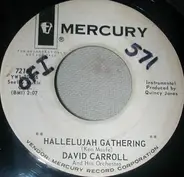 David Carroll & His Orchestra - Hallelujah Gathering