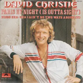 David Christie - Paris By Night (Is Outta Sight)