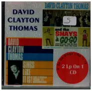 David Clayton Thomas - A Go-Go / Sings Like It Is
