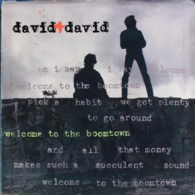 David + David - Welcome To The Boomtown