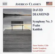 Diamond - Symphony No. 3 / Psalm / Kaddish