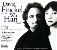 David Finckel , Wu Han ‒ Edvard Grieg , Robert Schumann & Frédéric Chopin - Music For Cello And Piano