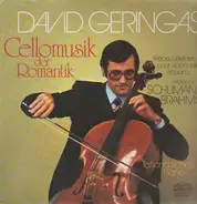David Geringas - Cellomusik der Romantik - Schumann & Brahms