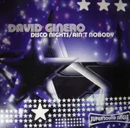 David Ginero - Disco Nights / Ain't Nobody